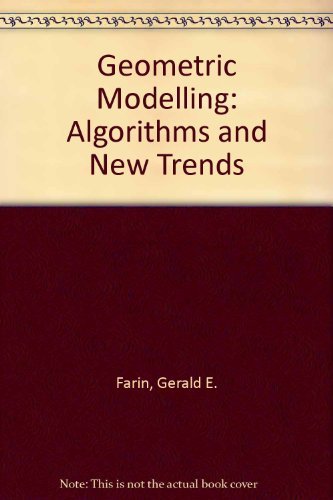 Stock image for Geometric Modeling: Algorithms and New Trends for sale by HPB-Red