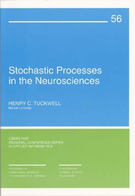 Beispielbild fr Stochastic Processes in the Neurosciences zum Verkauf von Better World Books