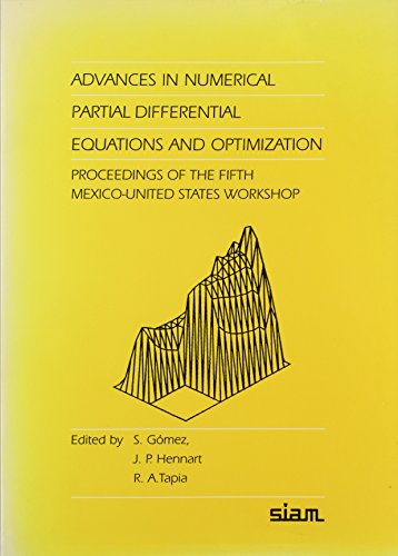 9780898712698: Advances in Numerical Partial Differential Equations and Optimization: Proceedings of the Fifth Mexico-United States Workshop