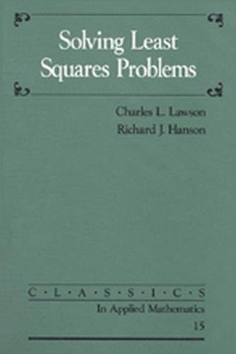 9780898713565: Solving Least Squares Problems: 15 (Classics in Applied Mathematics, Series Number 15)