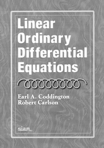 Stock image for Linear Ordinary Differential Equations for sale by Goodwill of Colorado
