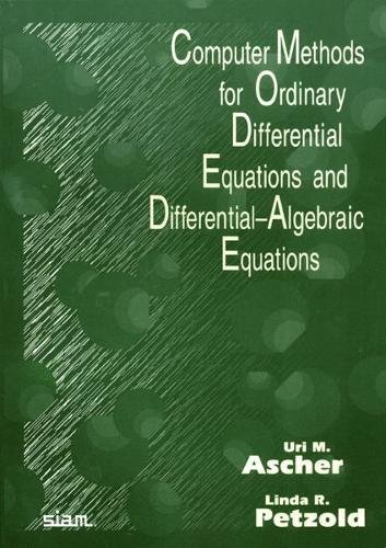 Beispielbild fr Computer Methods for Ordinary Differential Equations and Differential-Algebraic Equations zum Verkauf von Byrd Books