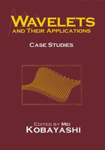 Stock image for Applications of Wavelets: Case Studies for sale by FOLCHATT