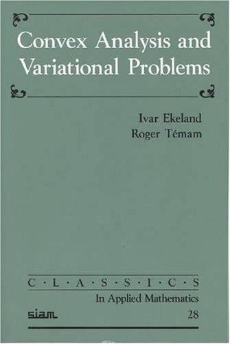 9780898714500: Convex Analysis and Variational Problems: 28 (Classics in Applied Mathematics, Series Number 28)