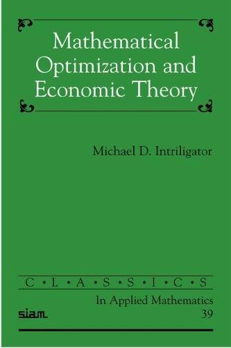 9780898715118: Mathematical Optimization and Economic Theory