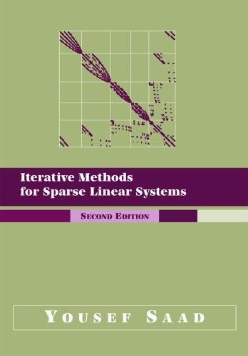 Iterative Methods for Sparse Linear Systems - Saad, Yousef