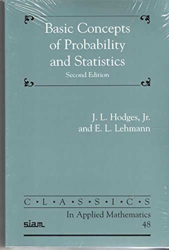 Stock image for Basic Concepts of Probability and Statistics (Classics in Applied Mathematics, Series Number 48) for sale by SecondSale