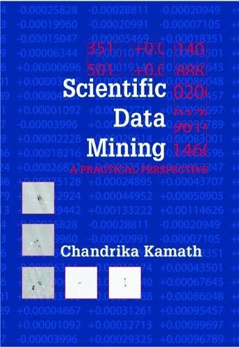 9780898716757: Scientific Data Mining Paperback: A Practical Perspective
