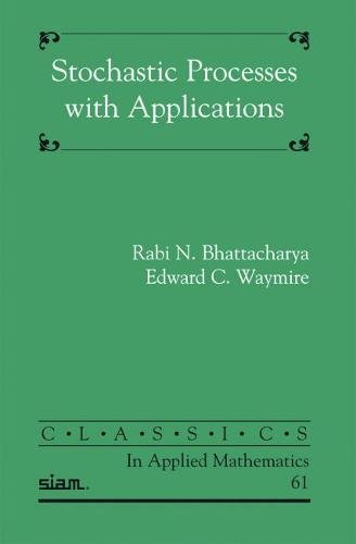 Imagen de archivo de Stochastic Processes with Applications (Classics in Applied Mathematics) a la venta por HPB-Red