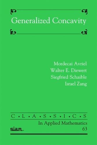 9780898718966: Generalized Concavity (Classics in Applied Mathematics)