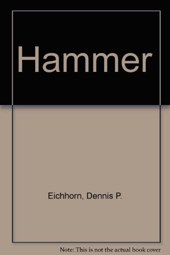 Hammer (9780898722192) by Eichhorn, Dennis P.