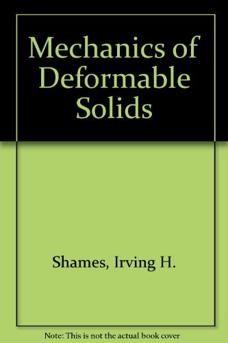 9780898740134: Mechanics of Deformable Solids