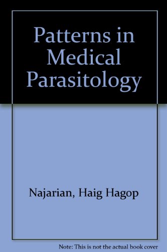 Stock image for Patterns in Medical Parasitology for sale by UHR Books