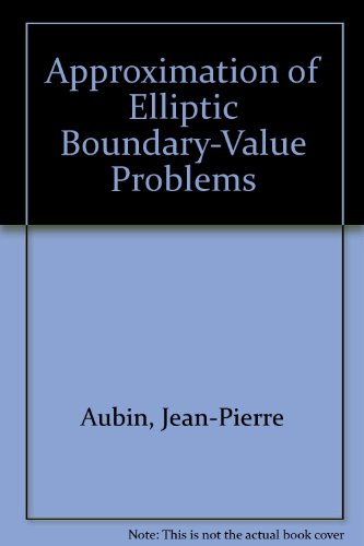 9780898740776: Approximation of Elliptic Boundary-Value Problems