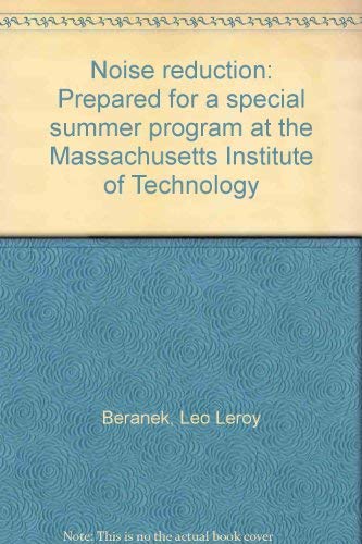 9780898741087: Noise reduction: Prepared for a special summer program at the Massachusetts Institute of Technology
