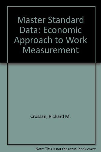 Imagen de archivo de Master Standard Data: The Economic Approach to Work Measurement a la venta por ThriftBooks-Dallas