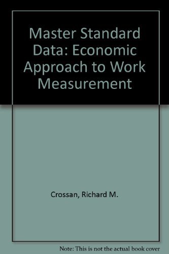 Stock image for Master Standard Data: The Economic Approach to Work Measurement for sale by ThriftBooks-Dallas