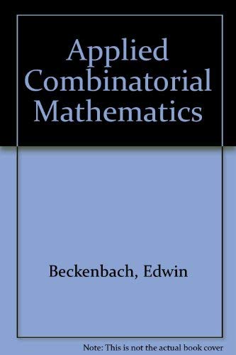 Applied Combinatorial Mathematics (9780898741728) by Beckenbach, Edwin