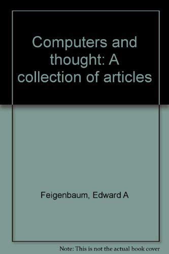 9780898741995: Computers and thought: A collection of articles