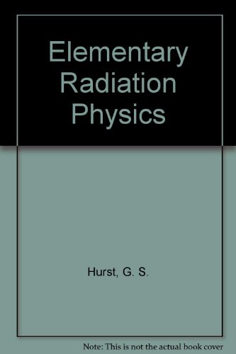 Beispielbild fr Elementary Radiation Physics zum Verkauf von HPB-Emerald