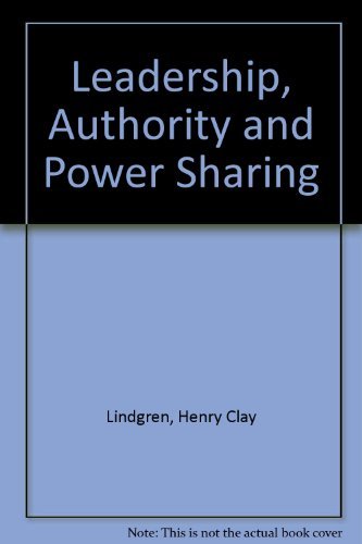 Beispielbild fr Leadership, Authority and Powersharing zum Verkauf von Better World Books