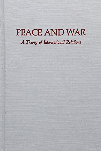 9780898743913: Peace and War: A Theory of International Relations