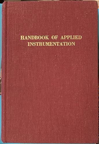 Imagen de archivo de Handbook of Applied Instrumentation a la venta por dsmbooks