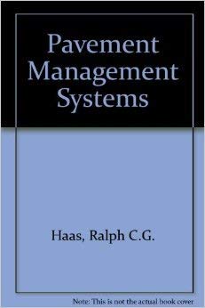 9780898744071: Pavement Management Systems