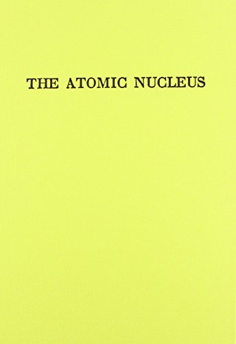 Imagen de archivo de The Atomic Nucleus a la venta por Better World Books