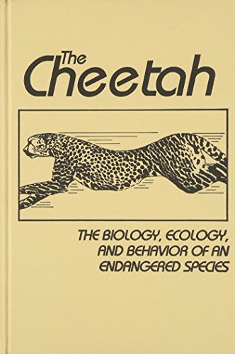 Beispielbild fr The Cheetah: The Biology, Ecology, and Behavior of an Endangered Species zum Verkauf von AardBooks