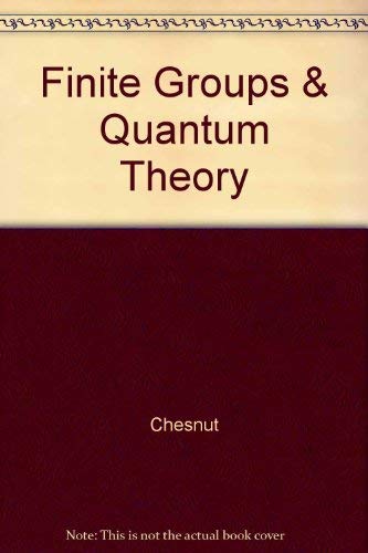 9780898744682: Finite Groups and Quantum Theory