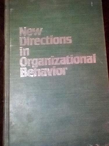 New Directions in Organizational Behavior (9780898745283) by Barry M. Staw; Gerald Salancik