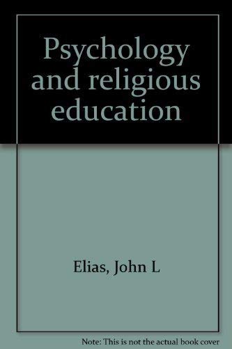 PSYCHOLOGY AND RELIGIOUS EDUCATION