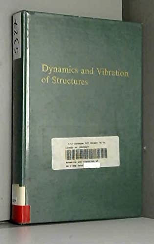 9780898746358: Dynamics and Vibration of Structures