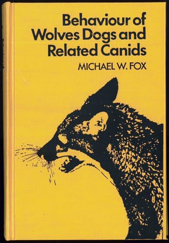 9780898746860: Behaviour of Wolves, Dogs and Related Canids