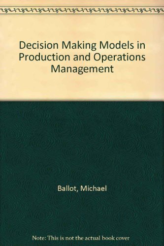 9780898748253: Decision-Making Models in Production & Operations Management