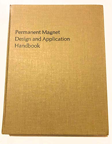 9780898748635: Permanent magnet design and application handbook