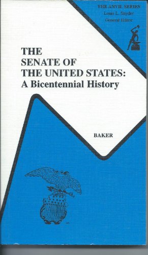 9780898748659: The Senate of the United States: A Bicentennial History