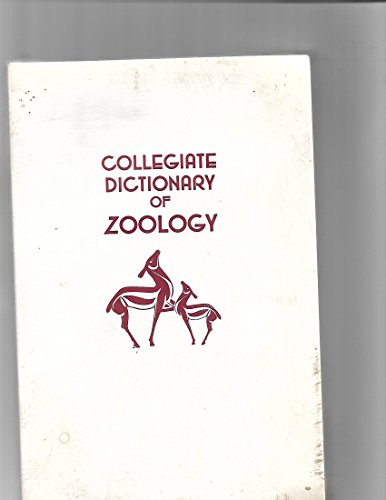 COLLGIATE DICTIONARY OF ZOOLOGY