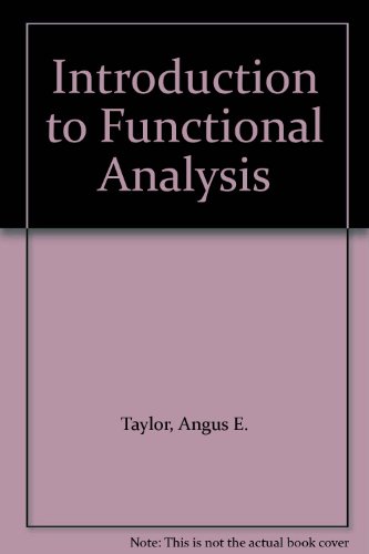 9780898749519: Introduction to Functional Analysis