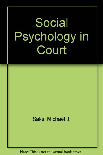 Stock image for Social Psychology in Court for sale by POQUETTE'S BOOKS