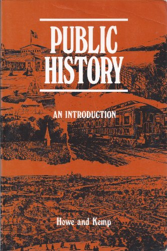 9780898749748: Public History: An Introduction