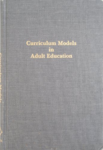 Stock image for Curriculum models in adult education for sale by BombBooks