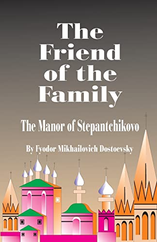 Stock image for The Friend of the Family for sale by Chiron Media
