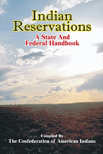 Stock image for Indian Reservations A State and Federal Handbook for sale by PBShop.store US