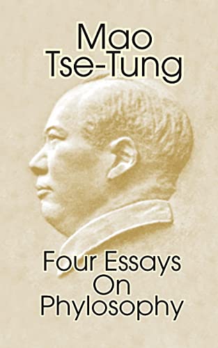 9780898751819: Mao Tse-Tung: Four Essays on Philosophy