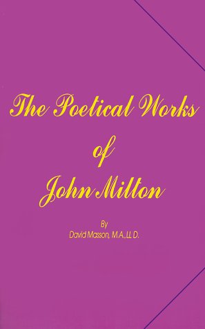 Beispielbild fr The Poetical Works of John Milton zum Verkauf von The Book Cellar, LLC