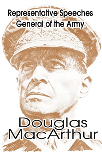 9780898752144: Representative Speeches of General of the Army Douglas MacArthur