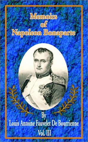 Stock image for Memoirs of Napoleon Bonaparte for sale by Phatpocket Limited