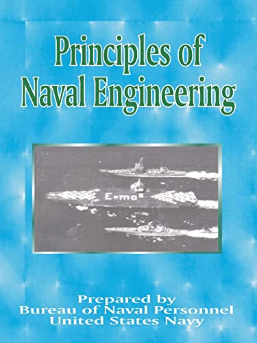 Stock image for Principles of Naval Engineering for sale by Ria Christie Collections